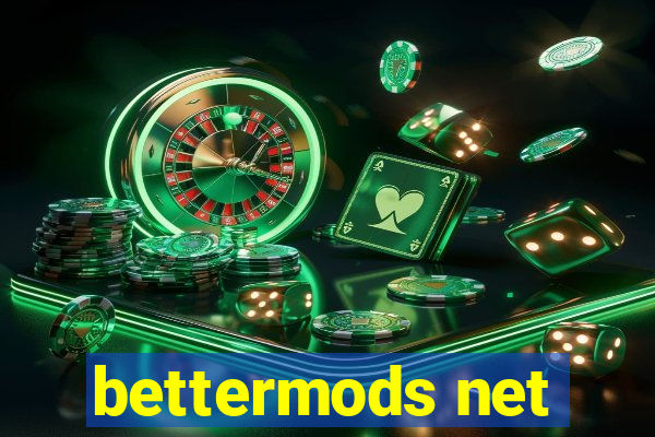 bettermods net